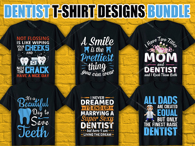 Dentist T Shirt Design Bundle dentist lovers t shitr