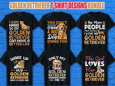Golden Retriever T Shirt Design Bundle golden retriever lovers t shitr