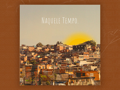 Naquele Tempo - Concept Art album concept art design ep music photoshop