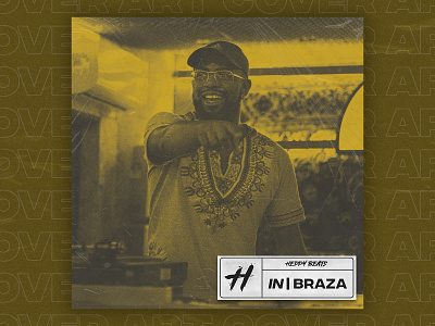 In | Braza - Heddy Beats album cover art design hiphop illustration music photoshop rap