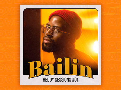 Bailin - Heddy Sessions
