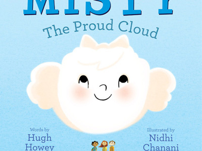 Misty the proud cloud announcement cloud hugh howey kids book misty nidhi nidhi chanani