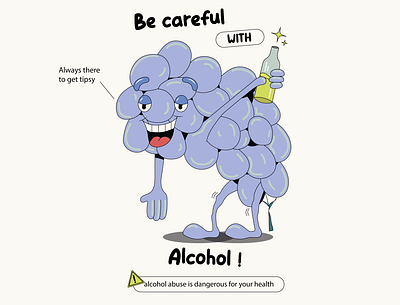 Be careful with alcohol ai alcohol art design grape graphic design illustration retro vector vintage