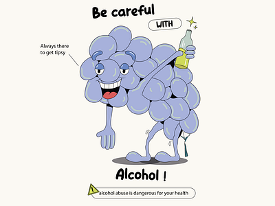 Be careful with alcohol