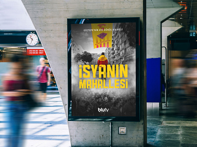 Isyanin Mahallesi Poster Design billboard branding design grapgic design poster poster design