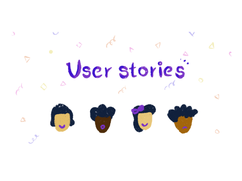 User Stories — A Designer’s Vision design process product design ui user story ux