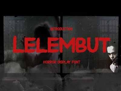 Lelembut - Horror Display Font display