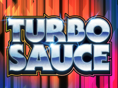Turbo Sauce chrome neon sauce turbo type typography