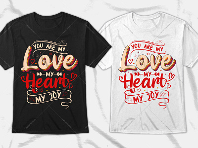 Valentine Day Typography T-Shirt Design custom t shirts graphic tees long sleeve shirts t shirt t shirt design t shirts for men tie dye shirts