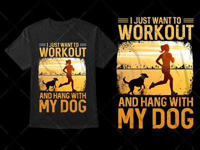 Workout MY Dog Typography T-Shirt Design custom t shirts graphic tees long sleeve shirts t shirt t shirt design t shirt vector tie dye shirts