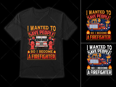 FireFighter Typography T-Shirt Design custom t shirts graphic tees long sleeve shirts t shirt t shirt design t shirt vector tie dye shirts