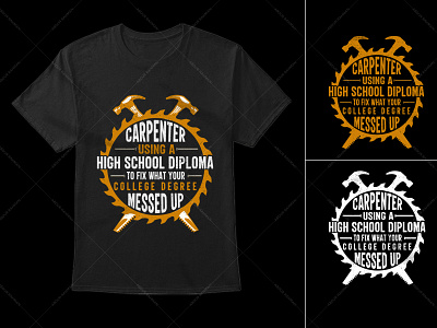 Diploma Carpenter Typography T-Shirt Design