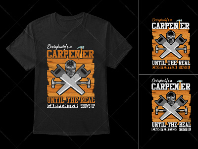 Carpenter Typography T-Shirt Design custom t shirts graphic tees long sleeve shirts t shirt t shirt design t shirt vector tie dye shirts