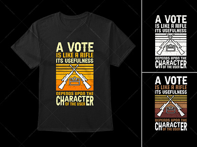 A vote is like a Rifle Typography T-Shirt custom t shirts graphic tees long sleeve shirts t shirt t shirt design t shirt vector tie dye shirts