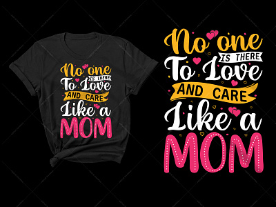 Mother's Day Typography T-Shirt Design custom t shirts graphic tees long sleeve shirts t shirt t shirt design t shirt vector tie dye shirts