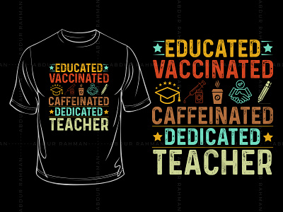 Vaccinated Teacher Typography T-Shirt Design custom t shirts graphic tees long sleeve shirts t shirt t shirt design t shirt vector tie dye shirts