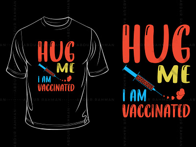 I'm Vaccinated Typography T-Shirt Design custom t shirts graphic tees long sleeve shirts t shirt t shirt design t shirt vector tie dye shirts