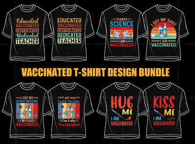 Vaccinated T Shirt Design Bundle graphic tees motivational t shirt design t shirt t shirt design