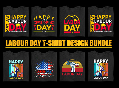 Labour Day T Shirt Design Bundle graphic tees motivational t shirt design t shirt t shirt design