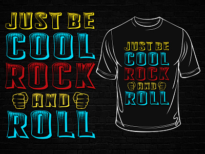 Just Be Cool T Shirt Design graphic tees motivational t shirt design t shirt t shirt design