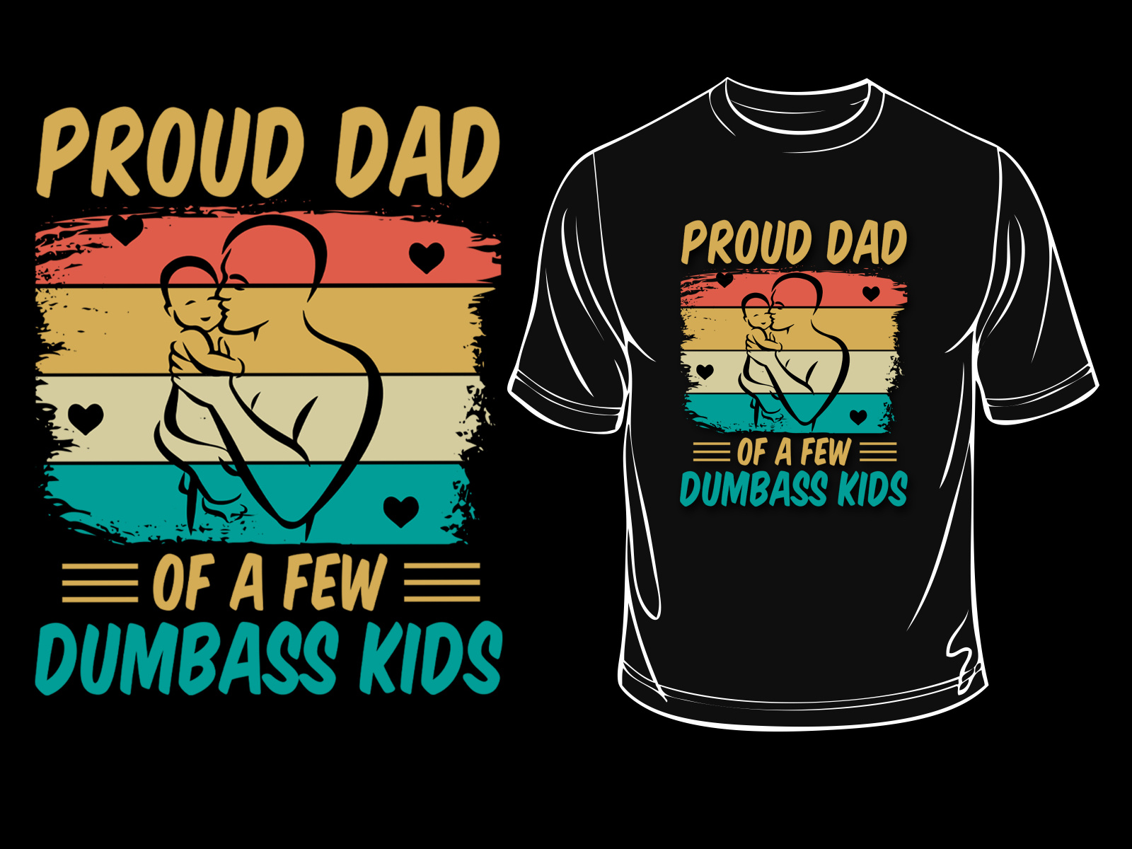 Proud Dad T Shirt Design by T-Shirt Design Bundle on Dribbble