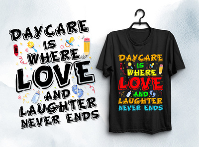 Daycare Provider T-Shirt Design typography t shirt