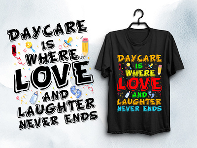 Daycare Provider T-Shirt Design