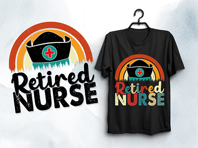 Retired Nurse T-Shirt Design