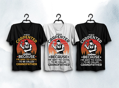 Grandfather Carpenter T-Shirt Design typography t shirt