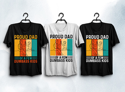 Proud Dad T-Shirt Design typography t shirt