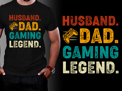 Husband Dad Gaming Legend T-Shirt Design typography t shirt