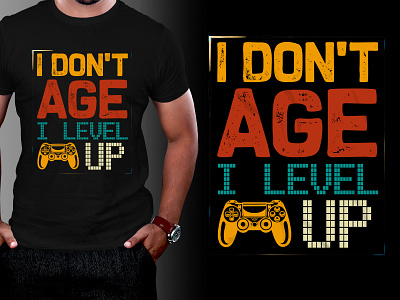 I Don't Age I Level Up T-Shirt Design nerd friend