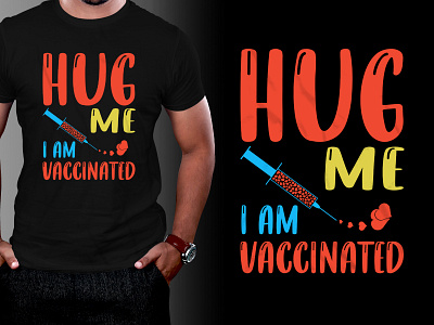 Vaccinated T-shirt Design t shirt bundle