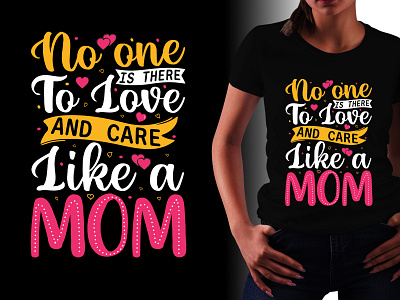 Mom Lover T-Shirt Design typography t shirt
