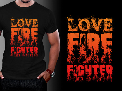Fire Fighter T-Shirt Design typography t shirt