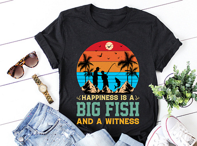 Happiness is A Big Fish And A Witness Fishing T-Shirt Design graphic tees