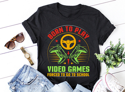 Born To Play Video Games Forced To Go To School T-Shirt Design best t shirt design video gamek lover t shirt design