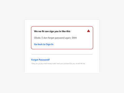 Flash Message Sign In Error (with humor) adobe xd app design flat illustration ui ui design uidesign uiux ux