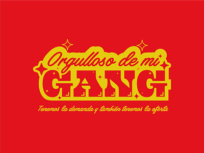 Orgulloso de mi GANG branding branding design design diseño gang graphic design handlettering illustration letter lettering mexico monterrey type