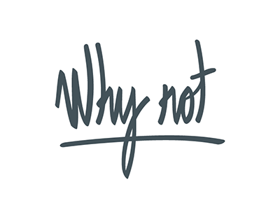 Why Not lettering logo typography