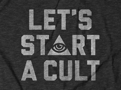 LET S START A CULT tee design for Buy Me Brunch apparel design buy me brunch design shirt design tee design text based thechive typography