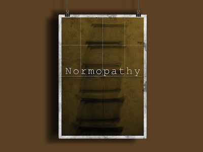 Normopathy dark normopathy photography poster poster design print title