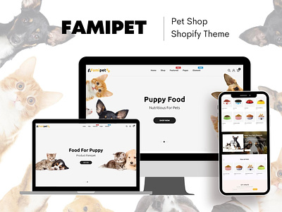 Famipet - Pet Shop Shopify Theme branding design ecommerce shopify web website website design