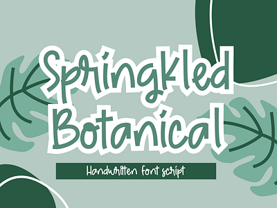 Springkled Botanical