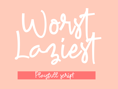 Worst Laziest Fun Hadwritten Font alphabet characters creative design display font fun funny kids letter line lowercase modern monoline numeric playfull punctuation type typography uppercase