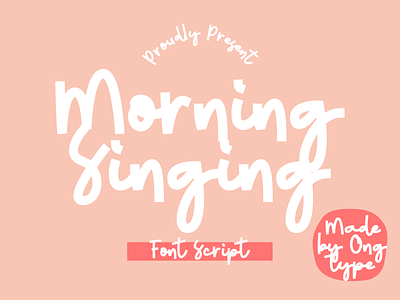 Morning Singing Fun Handwritten Font Script