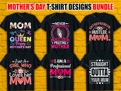 Mother's Day T Shirt Designs Bundle merch by amazon