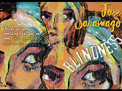 Book Cover Concept / Blindness-Jose Saramago blindness book cover concept jose saramago novel saramago