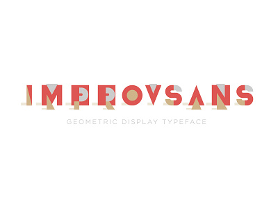 Improvsans geometric playful typography