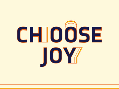Choose Joy series typography